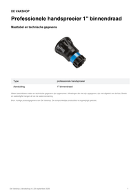 Maattabel en technische gegevens — Professionele handsproeier 1" binnendraad
