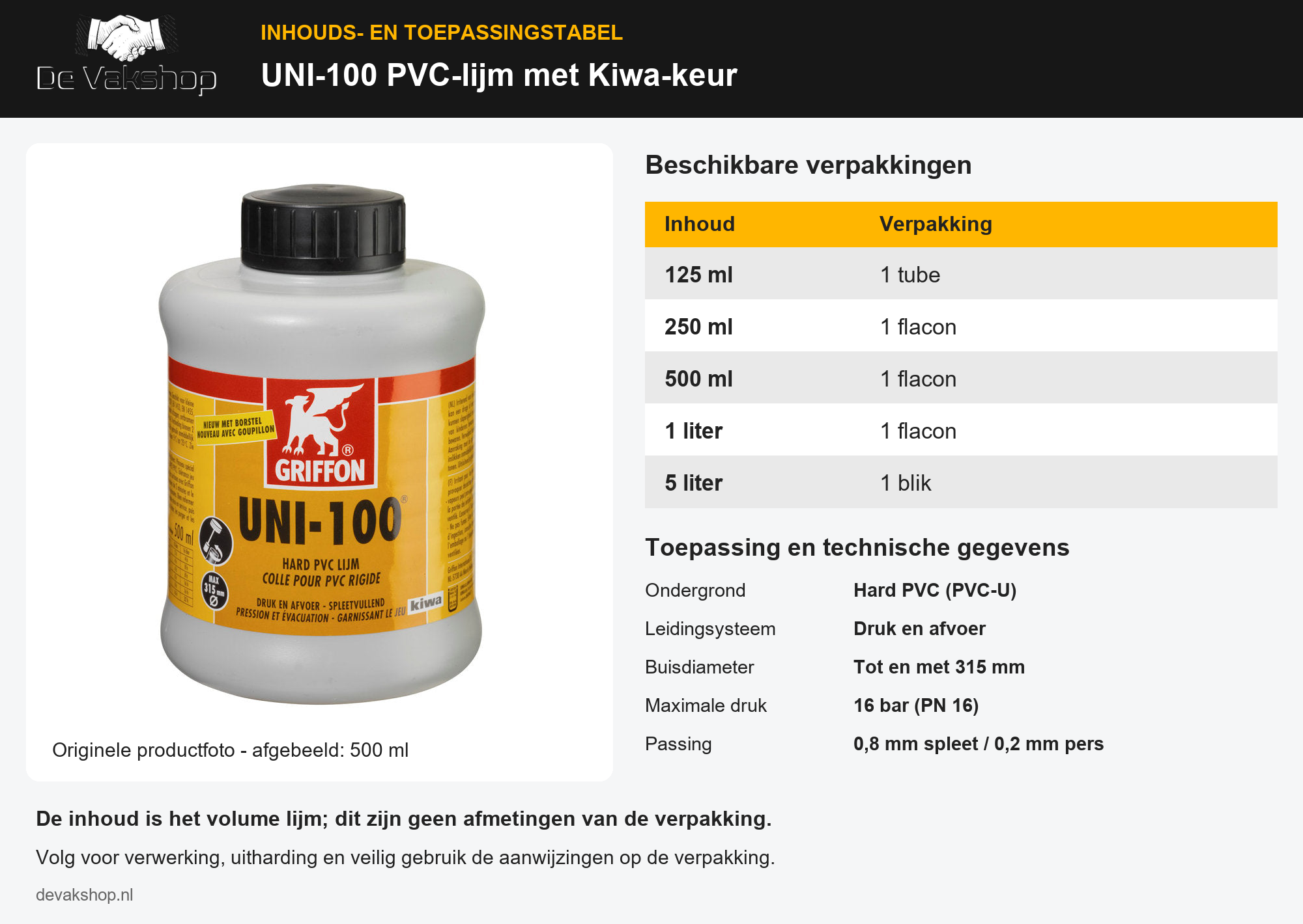 Inhoudstabel UNI-100 PVC-lijm met originele 500 ml-productfoto en verpakkingen van 125 ml tot 5 liter